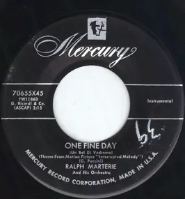 ralph marterie - One Fine Day / (Mama Wants To) Cha Cha Cha