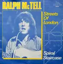 7'' - Ralph McTell - Streets Of London / Spiral Staircase