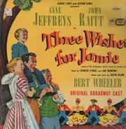 Ralph Blane with Bert Wheeler - Three Wishes For Jamie