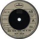 7'' - Ralph Carter - When You're Young And In Love
