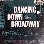 Ralph Flanagan And His Orchestra - Dancing Down Broadway