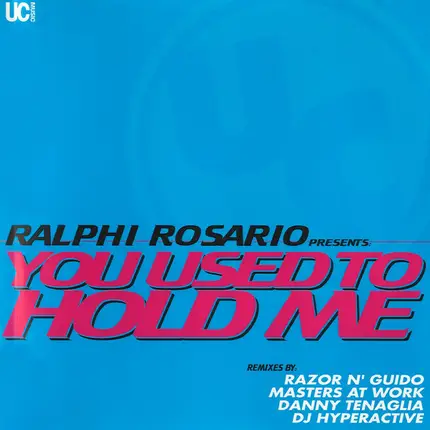 Ralphi Rosario - You Used to Hold Me