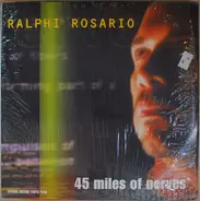 Ralphi Rosario - 45 Miles of Nerves