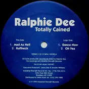 Ralphie Dee - Totally Cained