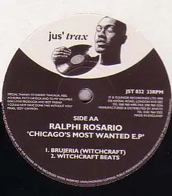 Ralphi Rosario - Chicago's Most Wanted E.P