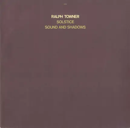 Ralph Towner - Solstice / Sound and Shadows