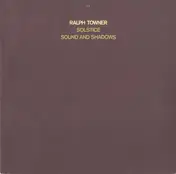 Ralph Towner - Solstice / Sound and Shadows