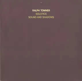 Ralph Towner - Solstice / Sound and Shadows