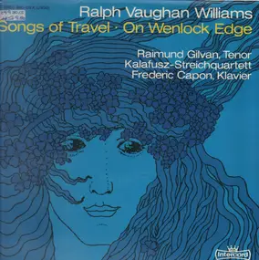 Vaughan Williams - Songs Of Travel And Other Songs