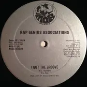 12inch Vinyl Single - Rap Genius Associations - I Got The Groove