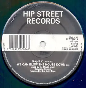 Rap K.O, Rap K.O. - We Can Blow The House Down