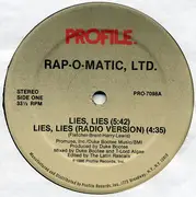12inch Vinyl Single - Rap-O-Matic, Ltd. - Lies, Lies