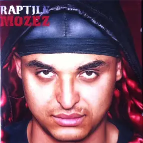 Raptile - Mozez