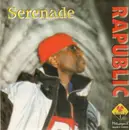 12'' - Rapublic - Serenade