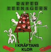 Raped Teenagers - I Kräftans Klor