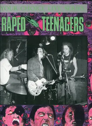 Raped Teenagers - Your Choice Live Series