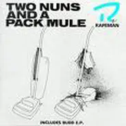 Rapeman - Two Nuns and a Pack Mule