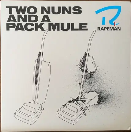 Rapeman - Two Nuns and a Pack Mule