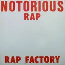 12'' - Rap Factory - Notorious Rap