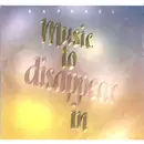 CD - Raphael - Music To Disappear In - Cinram, Richmond Pressing
