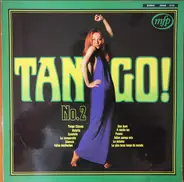 Raphaël De Moncada Y Su Orquesta , Manuel Pizarro Et Son Grand Orchestre Argentin - Tango! No°2