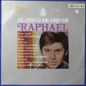Raphael - El Disco De Oro De Raphael