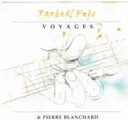CD - Raphaël Fays & Pierre Blanchard - Voyages