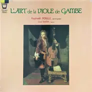 Raphaël Perulli ∙ Lina Fantin - L'art De La Viole De Gambe