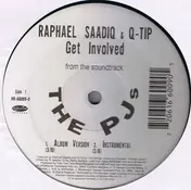 Raphael Saadiq - Get Involved / What I Am