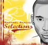 CD - Raphael Saadiq - Selections