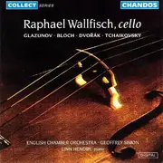 CD - Raphael Wallfisch - Glazunov • Bloch • Tchaikovsky • Dvořák