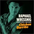 CD - Raphael Wressnig With Alex Schultz & James Gadson - Chicken Burrito