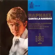 7inch Vinyl Single - Raphael - Raphael Canta La Navidad
