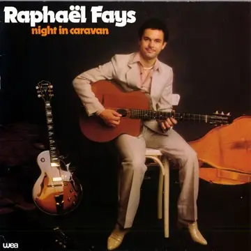 Raphaël Fays - Night In Caravan