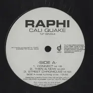 Raphi - Cali Quake