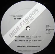 Rapid Decompression - Stay With Me