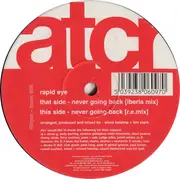12inch Vinyl Single - Rapid Eye - Never Going Back