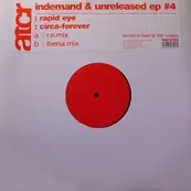 12'' - Rapid Eye - Indemand & Unreleased EP #4