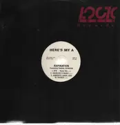 12inch Vinyl Single - Rapination - Here's My A - Promo