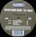 12'' - Rappers Against Racism - Only You