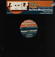 Rappers Delight - In Tha Beginning