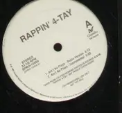 Rappin' 4-Tay - Ain't No Playa