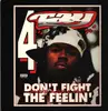 LP - Rappin' 4-Tay - Don't Fight The Feelin'