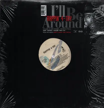 Rappin' 4-Tay - I'll be around