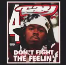 CD - Rappin' 4-Tay - Don't Fight The Feelin'