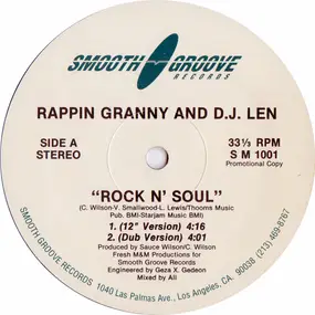 Rappin Granny And D.J. Len - Rock N' Soul