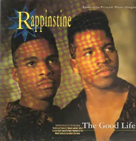 Rappinstine - The Good Life