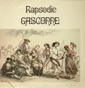 LP - Rapsodie Gasconne - Rapsodie Gasconne