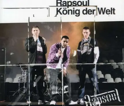 Rapsoul - König der Welt