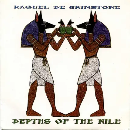 Raquel De Grimstone - Depths Of The Nile